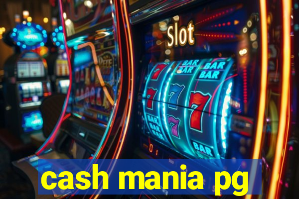 cash mania pg